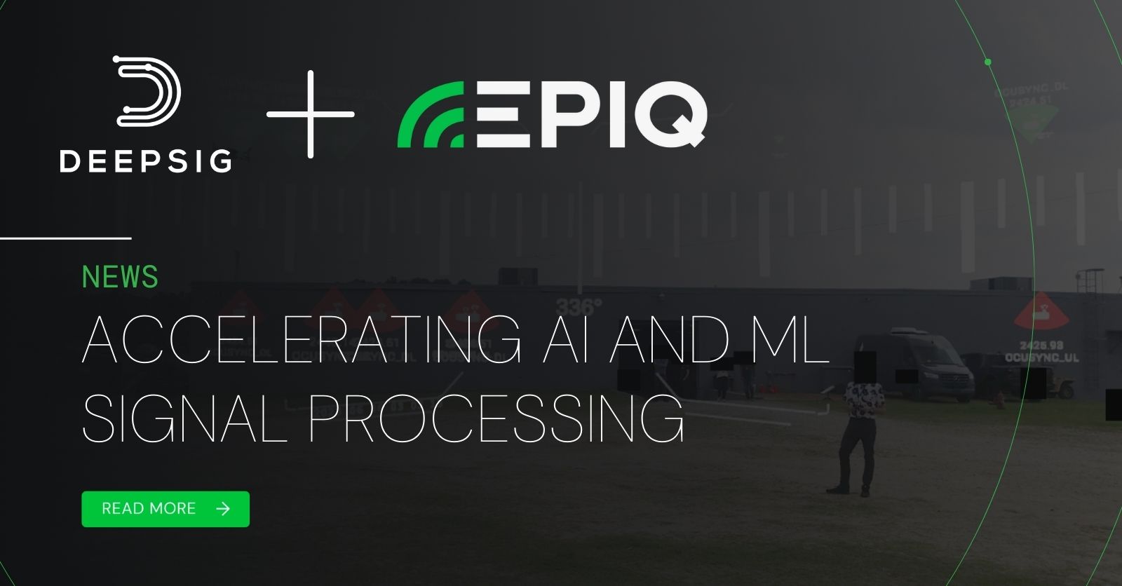 Accelerating AI and ML Signal Processing- Epiq’s New Partnership with DeepSig